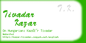 tivadar kazar business card